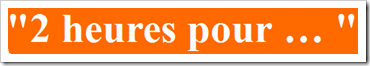 2heurespour