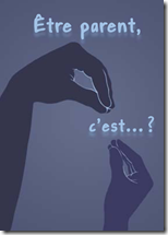 etre parent c'est etre parent c'est