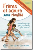 Frères et soeurs sans rivalité