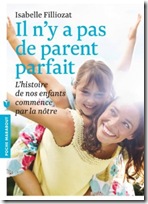 il n'y a pas de parent parfait